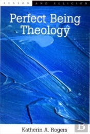 Perfect Being Theology