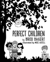 Perfect Children