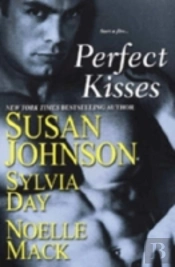 Perfect Kisseswith 'School For Scandal' And 'Mischief And The Marquess' And 'The Ruby Kiss'