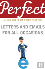 Perfect Letters And Emails For All Occasions