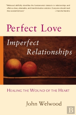 Bertrand.pt - Perfect Love, Imperfect Relationships