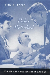 Perfect Motherhood