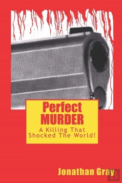 Bertrand.pt - Perfect Murder: A Killing That Shocked T
