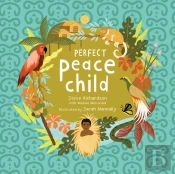 Perfect Peace Child