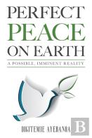 Perfect Peace On Earth