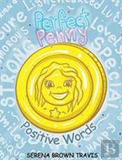 Perfect Penny - Positive Words
