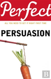 Perfect Persuasion