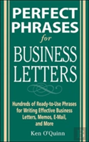 Perfect Phrases For Business Letters