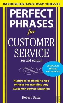 Bertrand.pt - Perfect Phrases For Customer Service, Second Edition