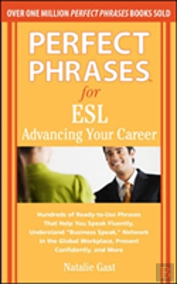 Bertrand.pt - Perfect Phrases For Esl Advancing Your Career