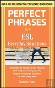 Perfect Phrases For Esl Everyday Situations