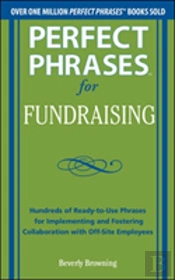 Perfect Phrases For Fundraising