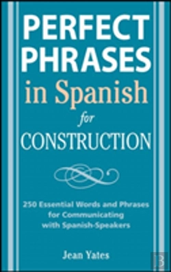 Bertrand.pt - Perfect Phrases In Spanish For Construction