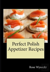 Perfect Polish Appetizer Recipes