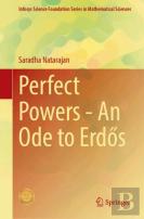 Perfect Powersâ€”An Ode To Erdos