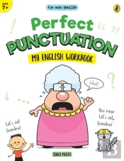 Perfect Punctuation (Fun With English)
