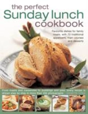 Perfect Sunday Lunch Cookbook