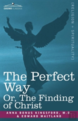 Bertrand.pt - Perfect Way Or, The Finding Of Christ