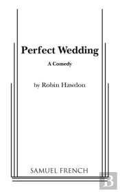 Perfect Wedding