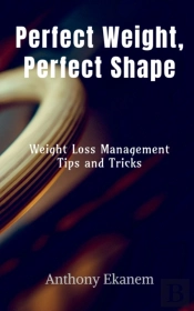 Perfect Weight, Perfect Shape