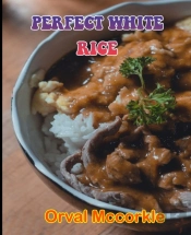 Perfect White Rice