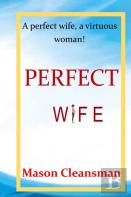 Perfect Wife