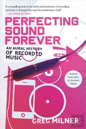 Perfecting Sound Forever