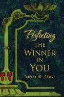 Perfecting The Winner In You