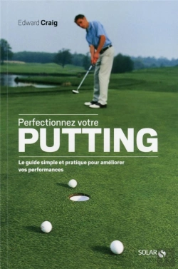 Bertrand.pt - Perfectionnez Votre Putting