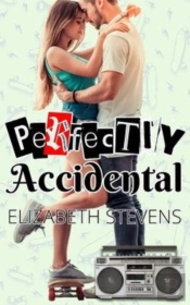 Perfectly Accidental