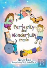 Perfectly And Wonderfully Made