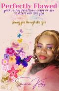 Perfectly Flawed Your 30-Day Devotional Guide On How To Accept And Love You