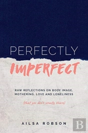 Perfectly Imperfect