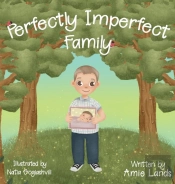 Perfectly Imperfect Family