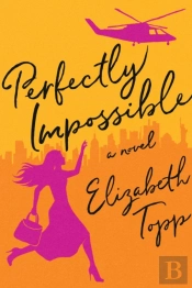 Perfectly Impossible