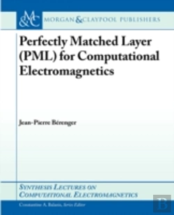 Bertrand.pt - Perfectly Matched Layer (Pml) For Computational Electromagnetics