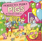 Perfectly Perky Pigs