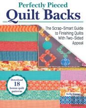 Perfectly Pieced Quilt Backs