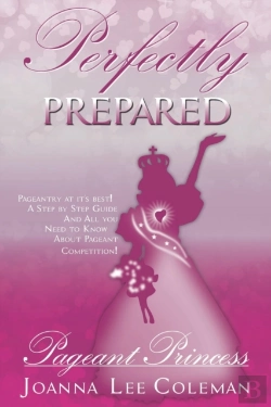 Bertrand.pt - Perfectly Prepared Pageant Princess