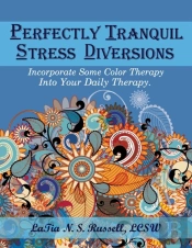 Perfectly Tranquil Stress Diversions
