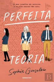 Perfeita na Teoria
