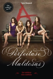 Perfeitas e Maldosas