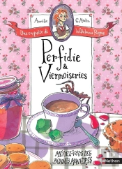 Perfidie & Viennoiseries : Une Enquête De Wilhelmina Picpus