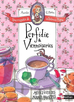 Bertrand.pt - Perfidie & Viennoiseries : Une Enquête De Wilhelmina Picpus