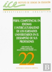 Perfil Competencial En Idiomas E Interculturalidad De Los Agresados Universitarios