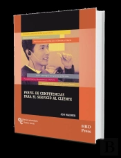 Perfil De Competencias Para El Servicio Al Cliente