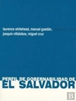 Bertrand.pt - Perfil De Gobernabilidad En El Salvador