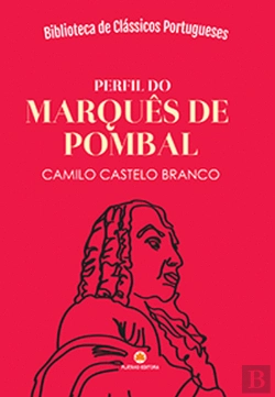 Bertrand.pt - Perfil do Marquês do Pombal