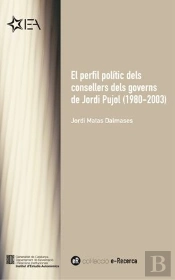 Perfil Pol¡Tic Dels Consellers Dels Governs De Jordi Pujol [Epub]/El