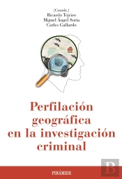 Perfilación Geográfica En La Investigación Criminal